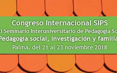 Congreso Internacional – XXXI Seminario Interuniversitario de Pedagogía Social: «Pedagogía social, investigación y familias»